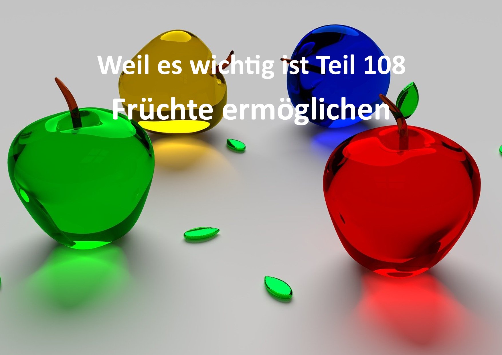Weil es wichtig ist Teil 108