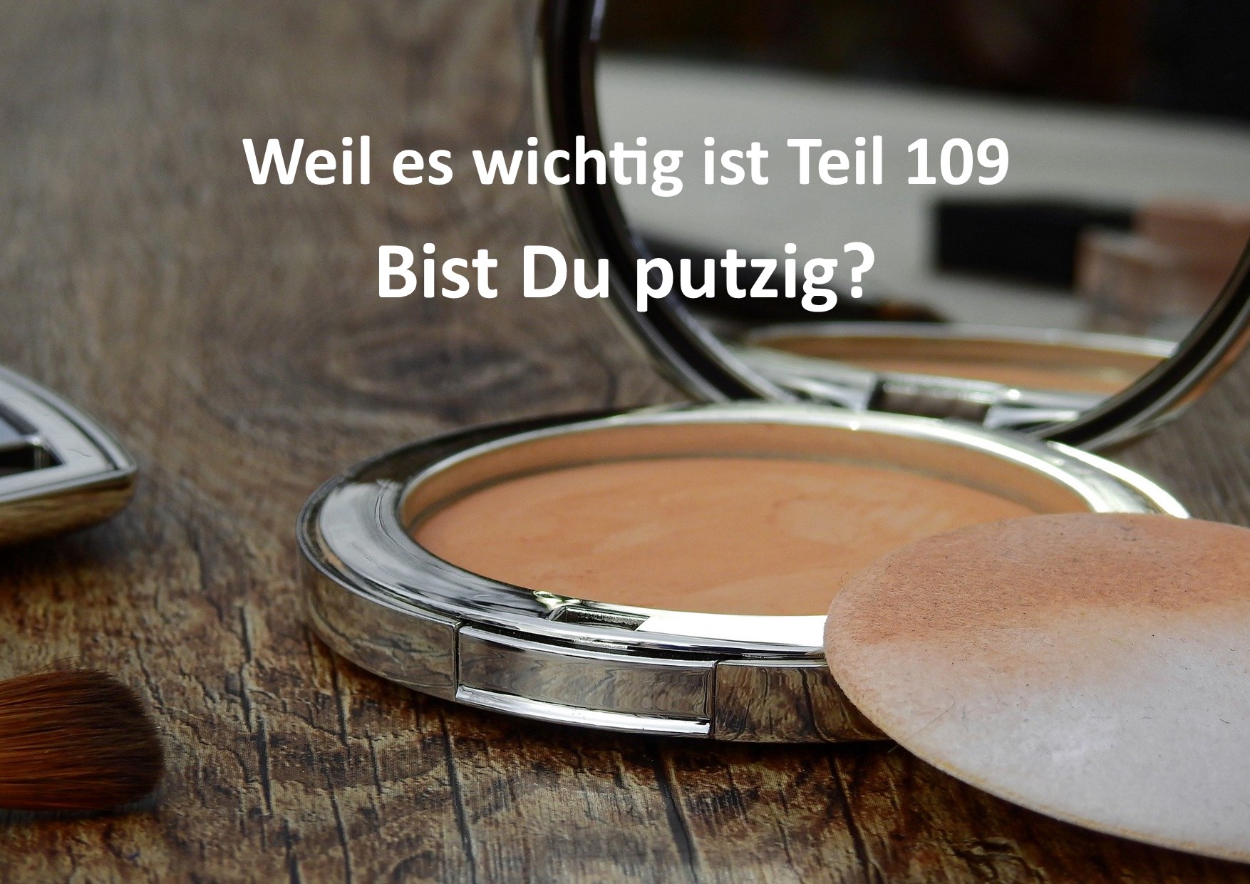 Weil es wichtig ist Teil 109