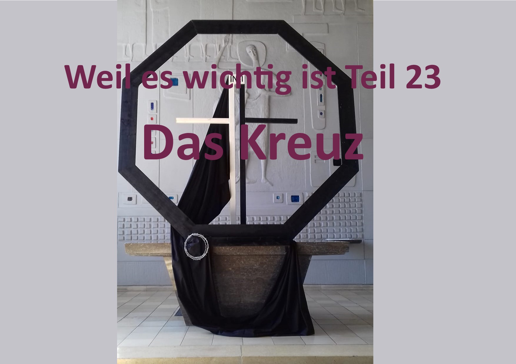 Weil es wichtig ist Teil 23