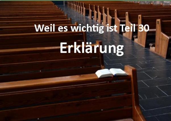 Weil es wichtig ist Teil 30