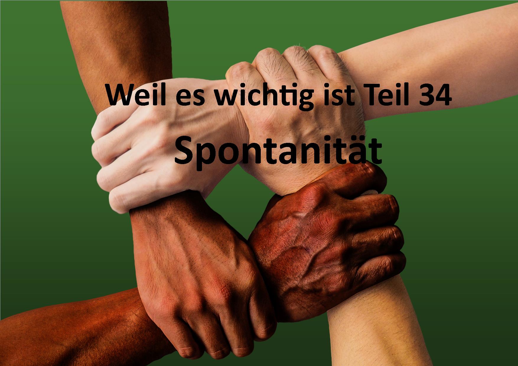 Weil es wichtig ist Teil 34