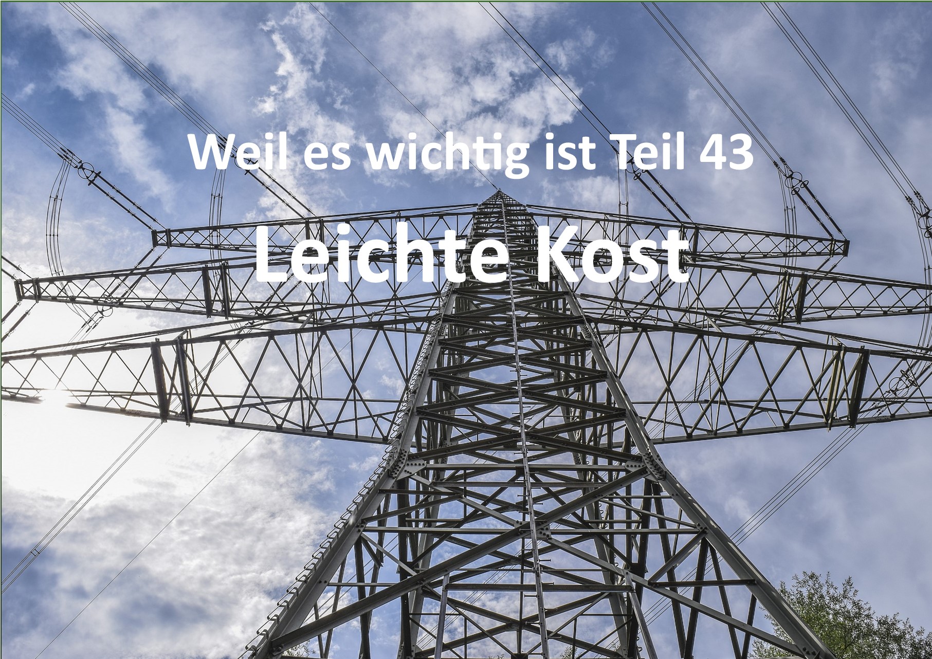 Weil es wichtig ist Teil 43
