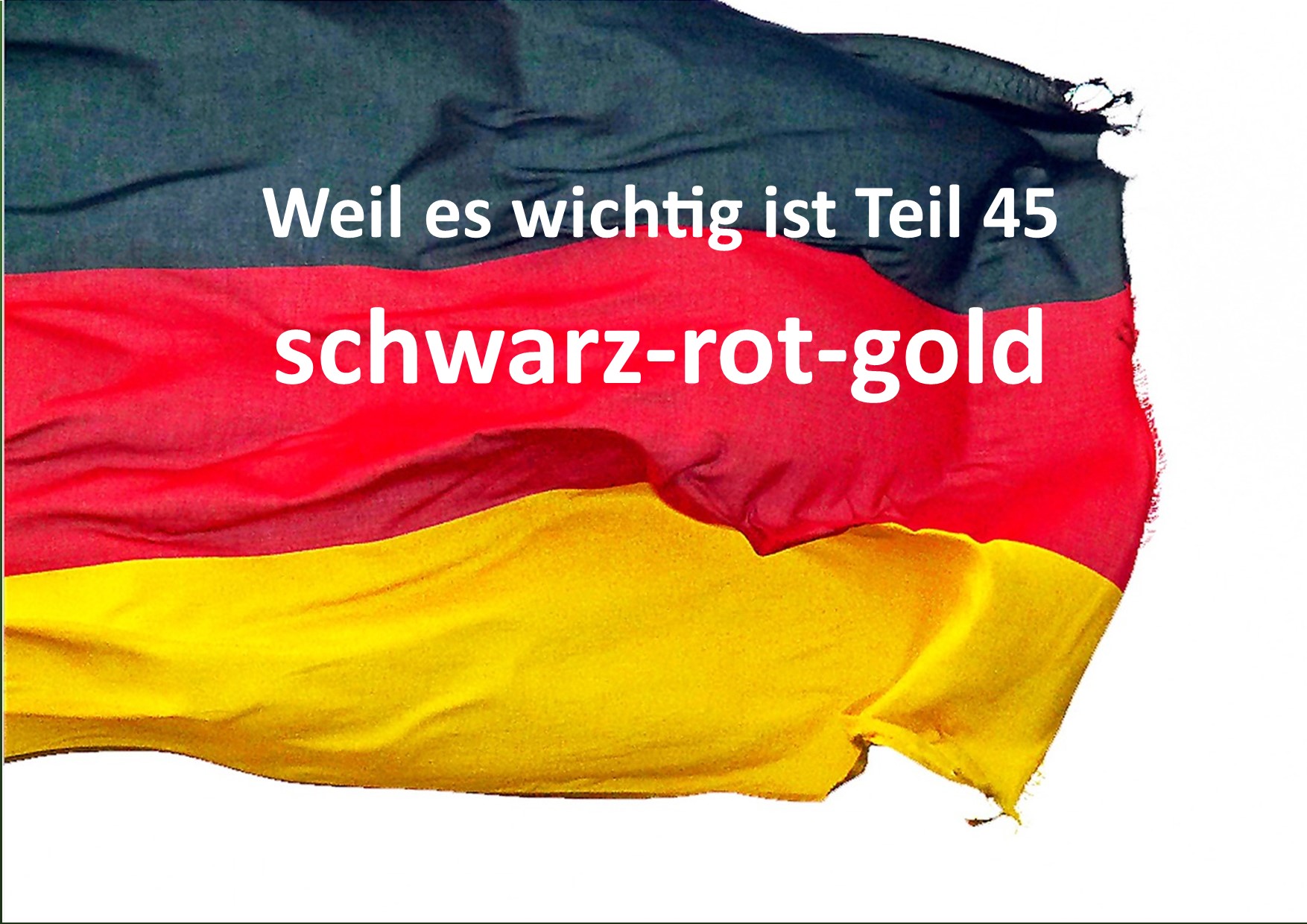 Weil es wichtig ist Teil 45