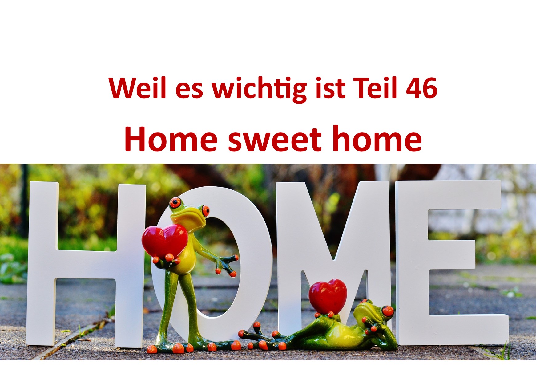 Weil es wichtig ist Teil 46