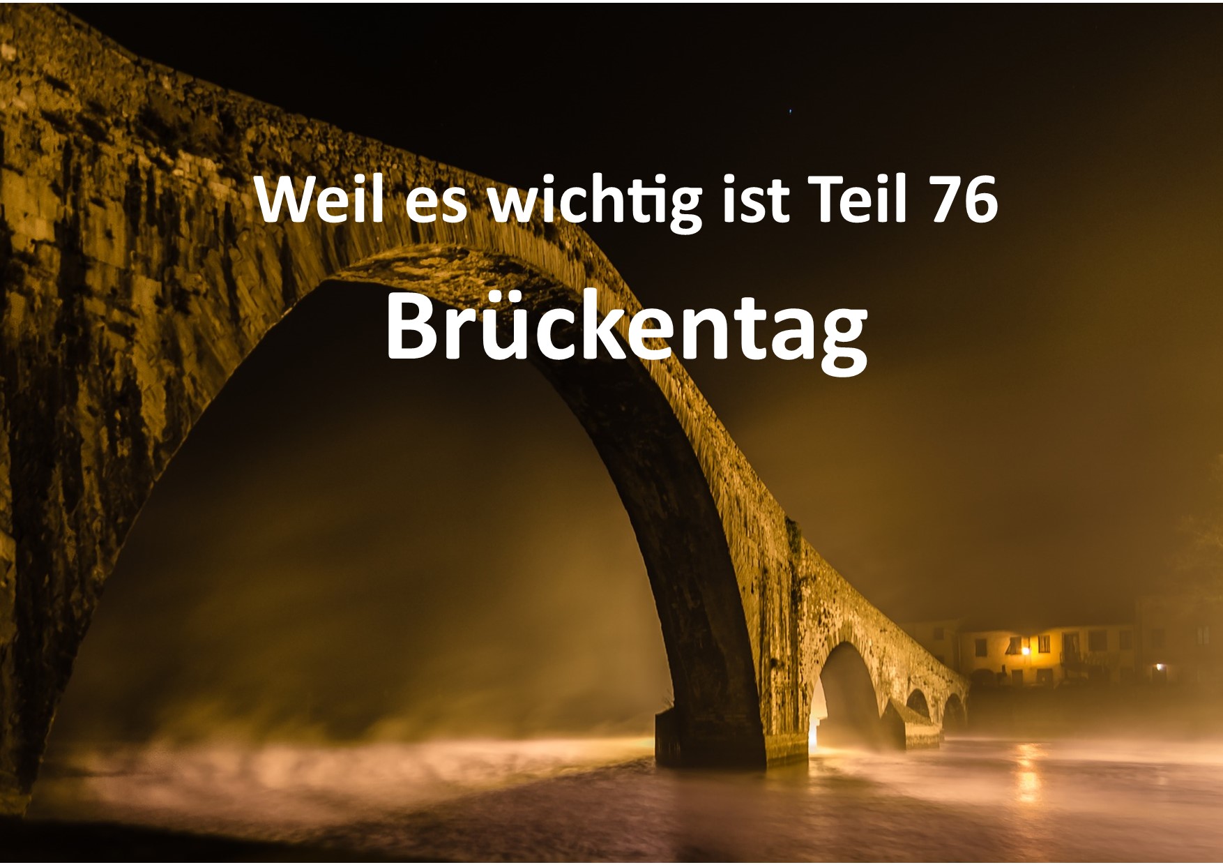 Weil es wichtig ist Teil 76