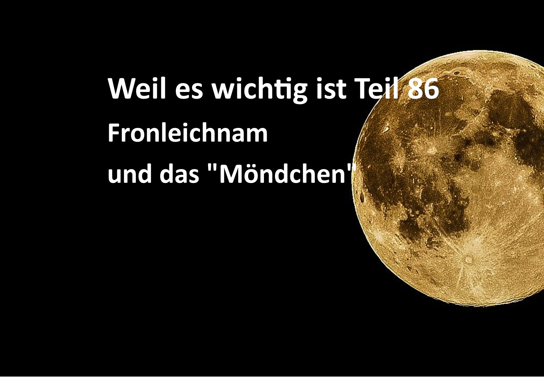 Weil es wichtig ist Teil 86