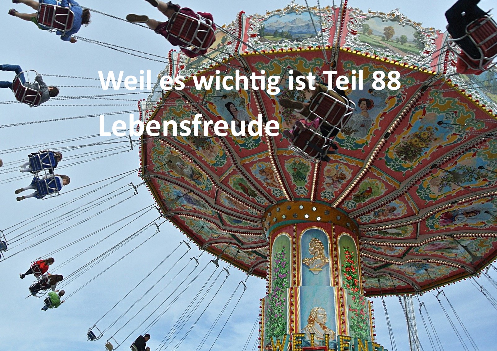 Weil es wichtig ist Teil 88