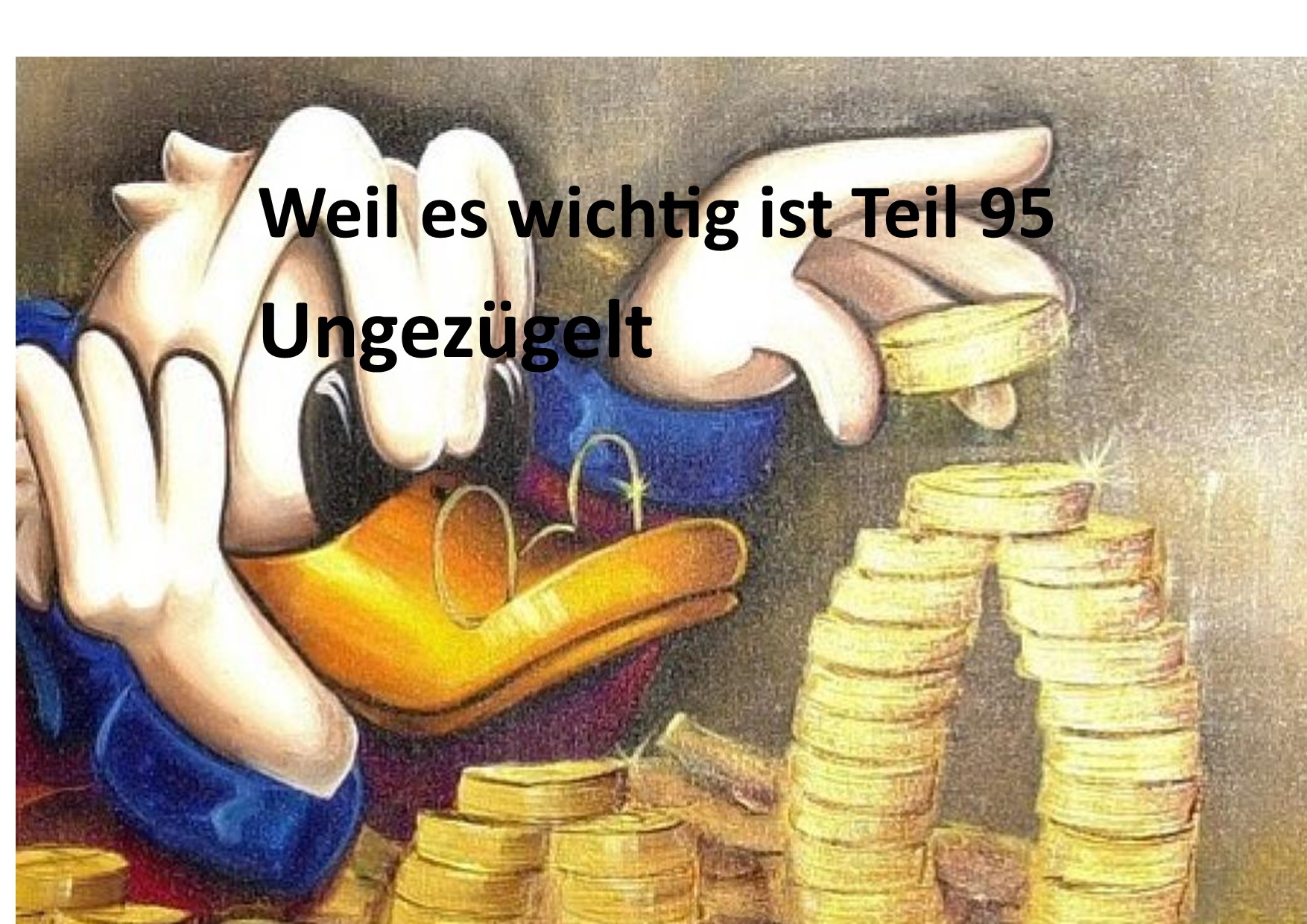 Weil es wichtig ist Teil 95