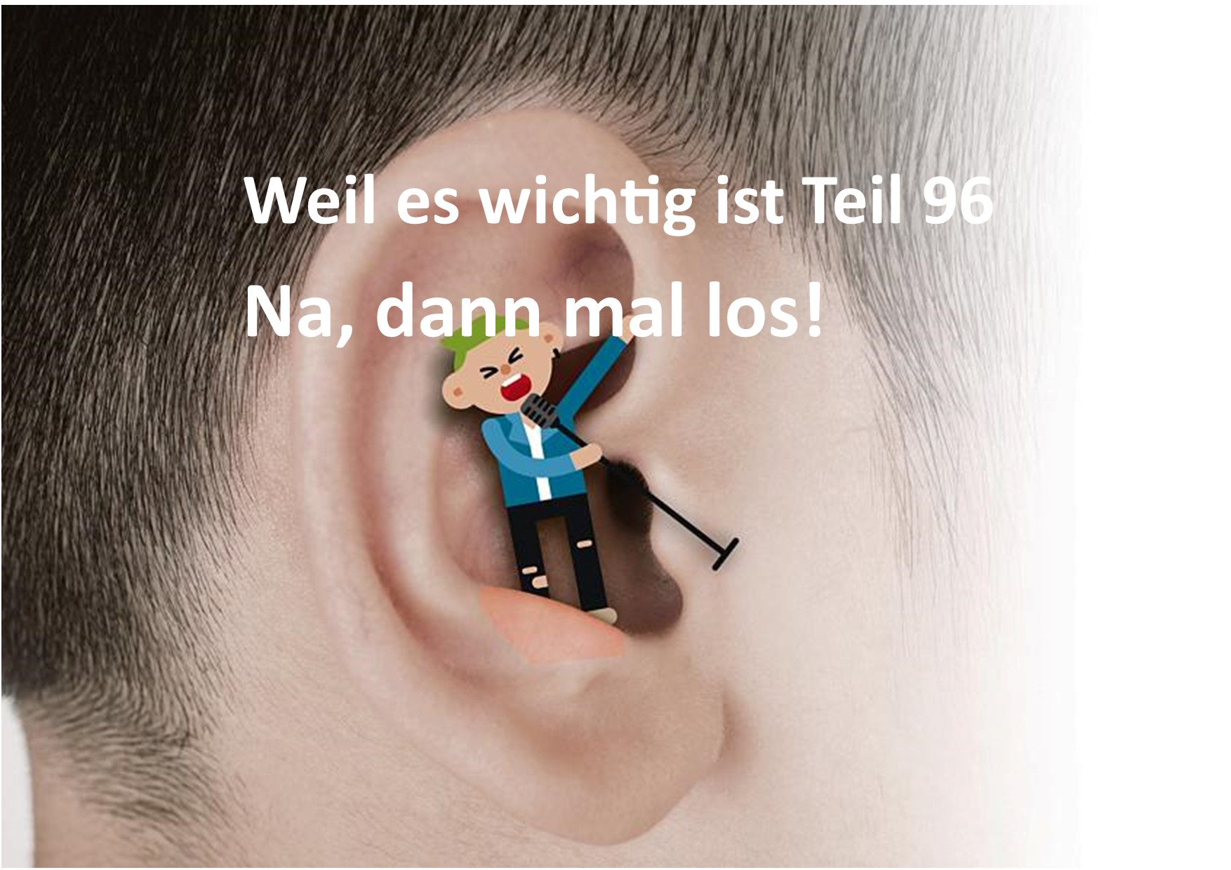 Weil es wichtig ist Teil 96