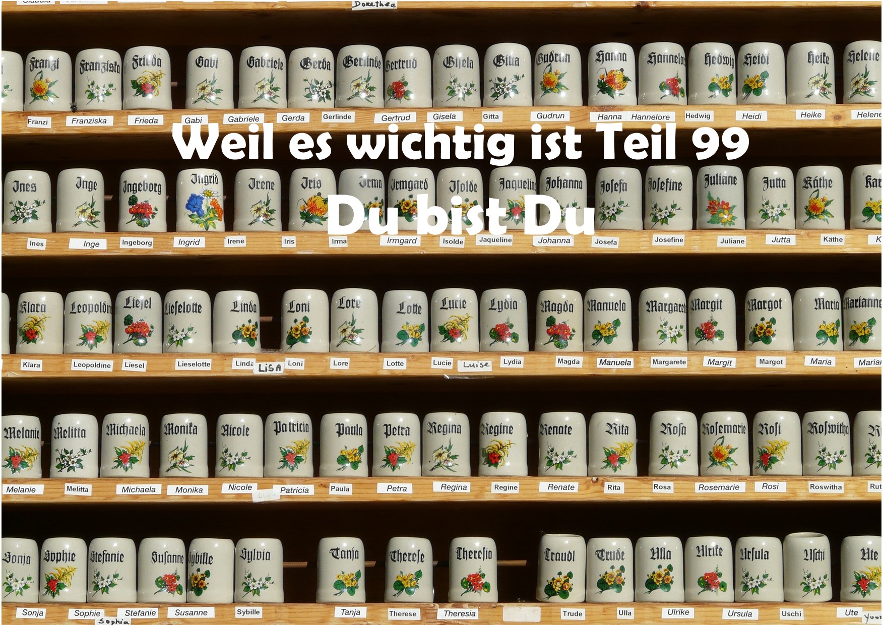 Weil es wichtig ist Teil 99